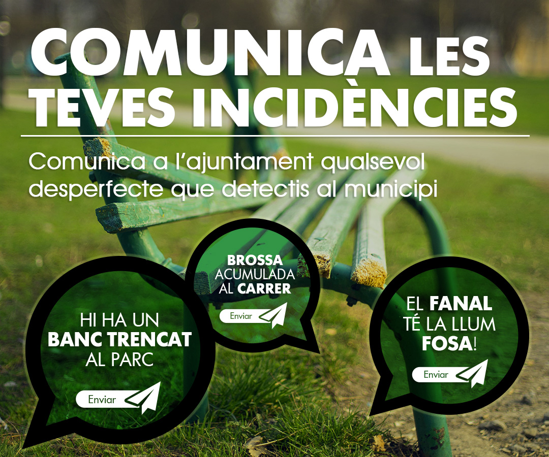 Comunica la teva incidència